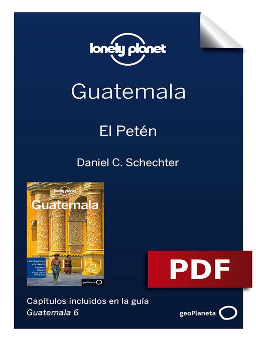 Title details for Guatemala 6. El Petén by Daniel C. Schechter - Available